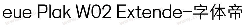 eue Plak W02 Extende字体转换